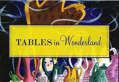 Exceptional Culinary Adventure - Tables in Wonderland