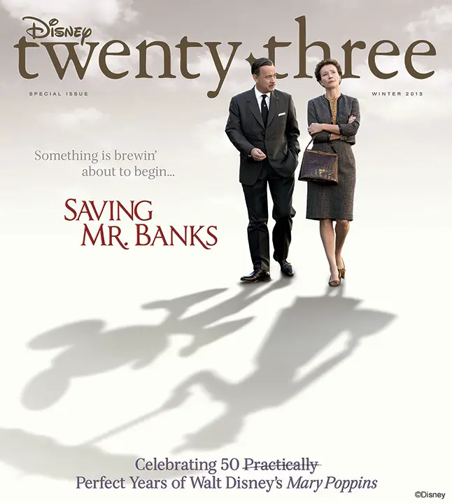 Disney Twenty-Three Magazine Celebrates Saving Mr. Banks