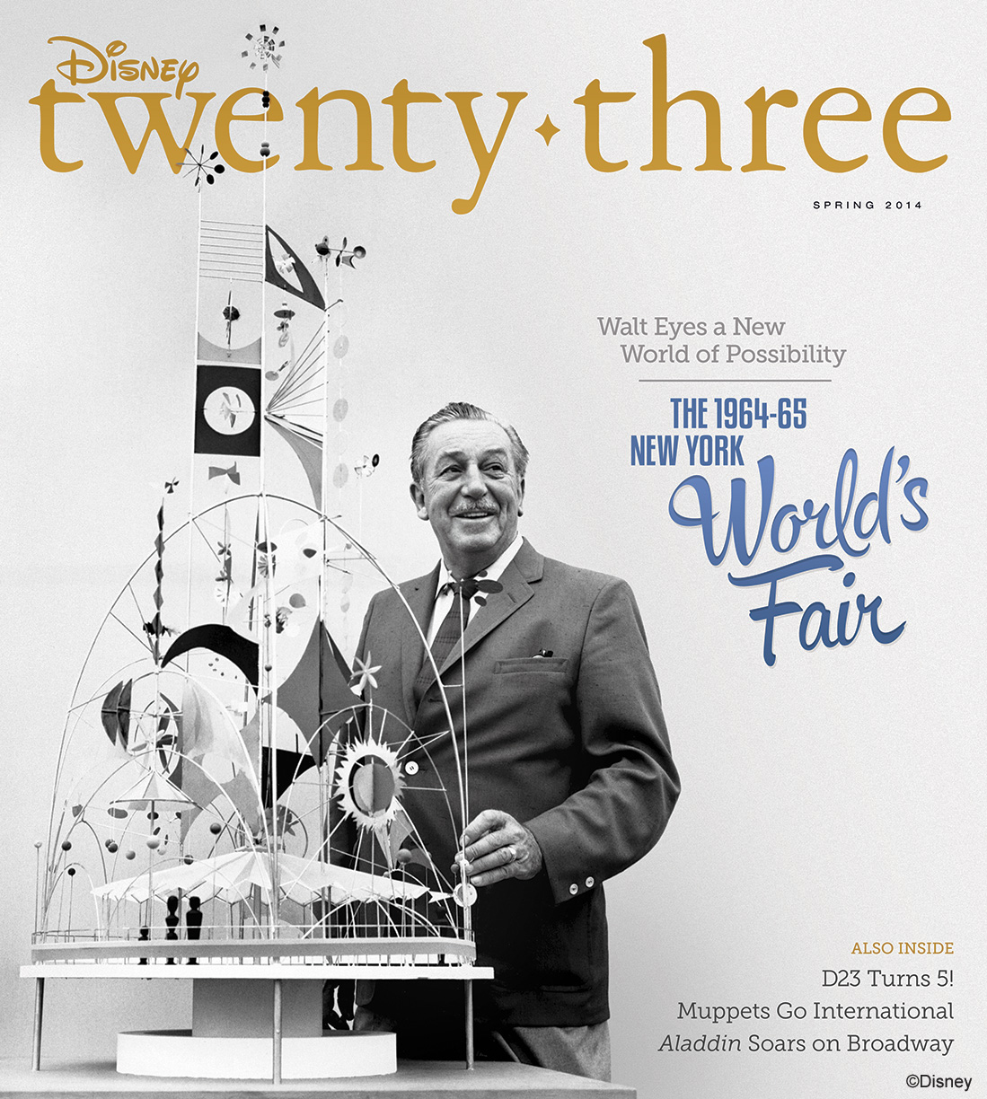 D23 Celebrates Disney’s Contributions to The World’s Fair in the Spring 2014 Issue