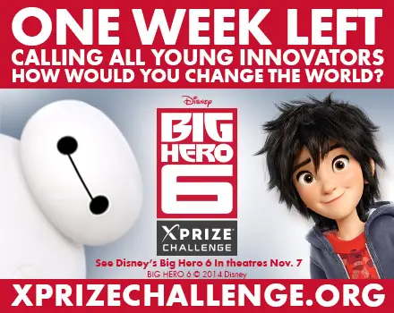 One Week Left to Enter Disney – XPRIZE Big Hero 6 Challenge