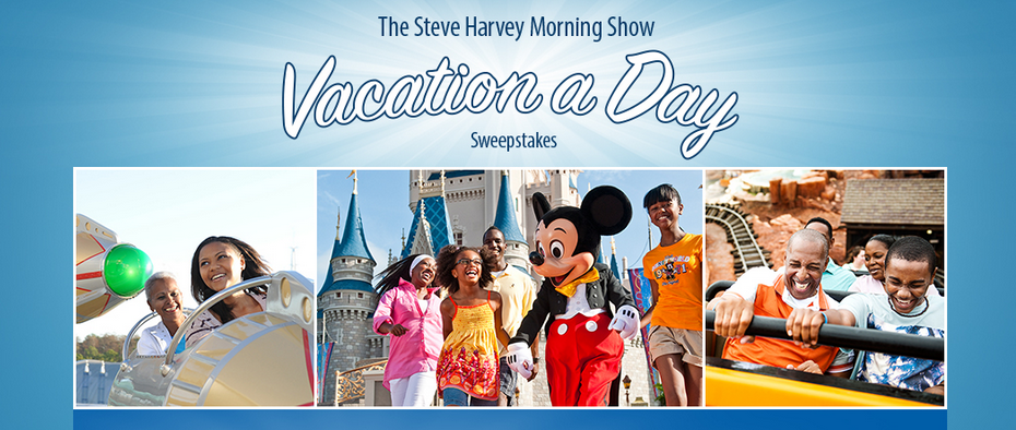 Enter to Win the Steve Harvey Morning Show Vacation a Day Sweepstakes