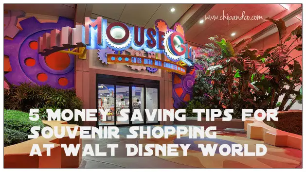 5 Money Saving Tips for Souvenir Shopping at Walt Disney World