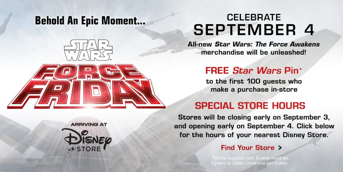 The Disney Store Prepares For ‘Force Friday’ Events In Celebration of Star Wars: The Force Awakens