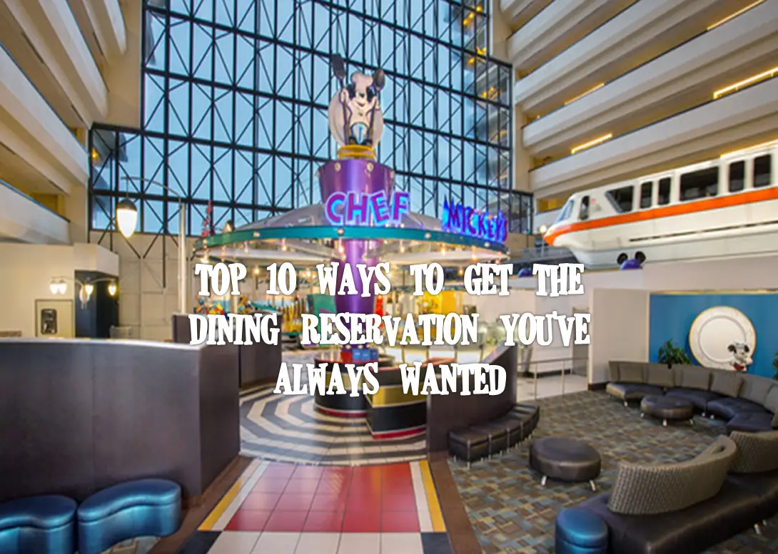 Top 10 Ways to Get The Dining Reservation You’ve Always Wanted