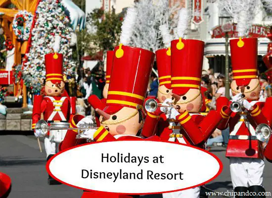 Holidays are coming to the Disneyland Resort November 13th – January 6th