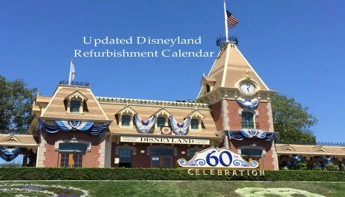 Updated Disneyland Refurbishment Calendar September 2015