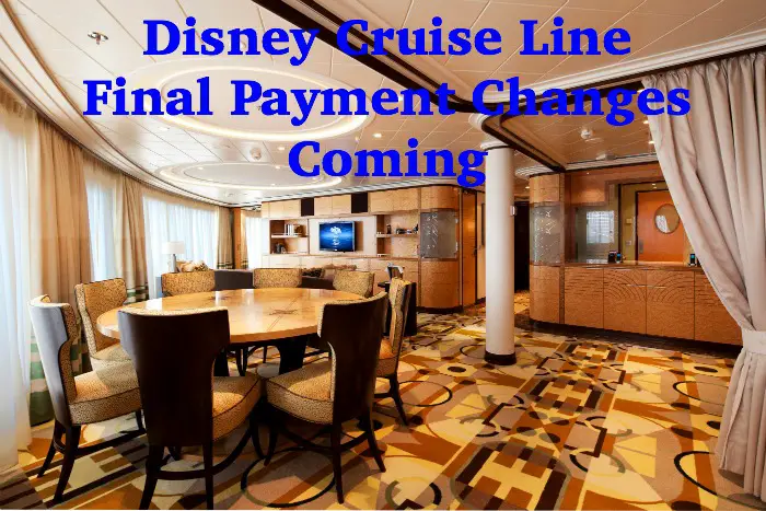 Disney Cruise Line Updates Final Payment Date for Suite and Concierge Guests