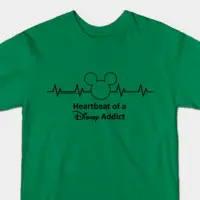 2015 11 23 16 35 20 T Shirts Heartbeat of a Disney Addict   TeePublic