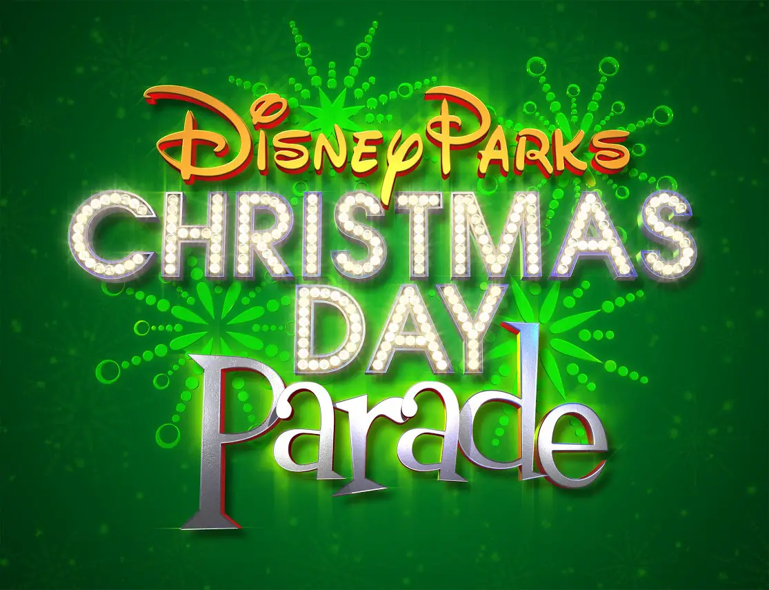 The 32nd Annual Disney Parks Christmas Day Parade Airs Friday, December 25th, on ABC