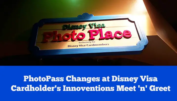 PhotoPass Changes at Disney Visa Cardholder’s Innoventions Meet ‘n’ Greet