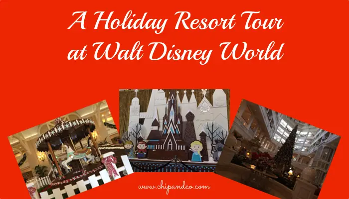 A Holiday Resort Tour at Walt Disney World