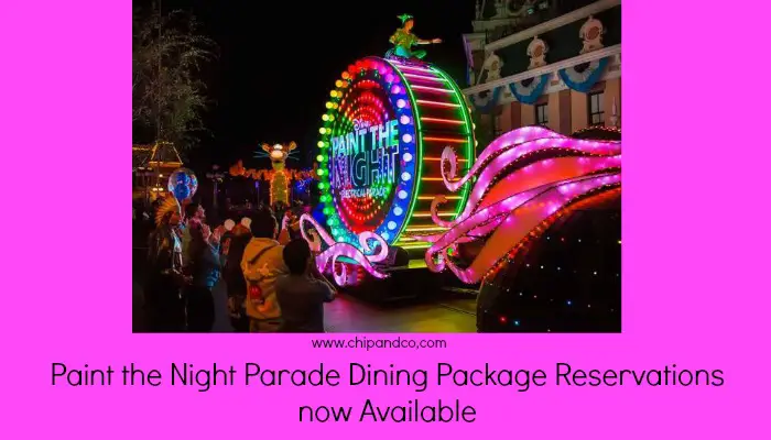 Paint the Night Parade Dining Package Reservations now Available at Disneyland
