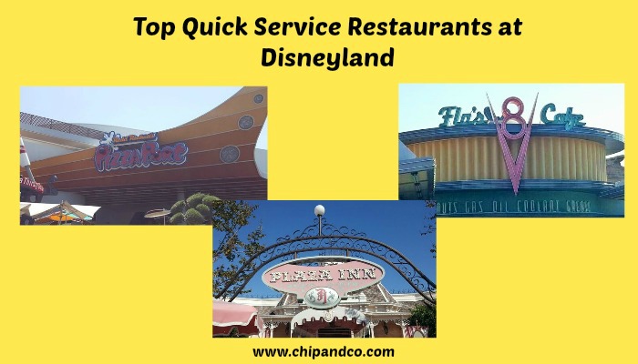 Top 10 Quick Service Restaurants at the Disneyland Resort