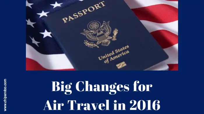 Big Changes Coming to Air Travel in 2016