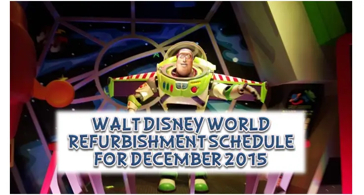 Walt Disney World Refurbishment Schedule for December 2015