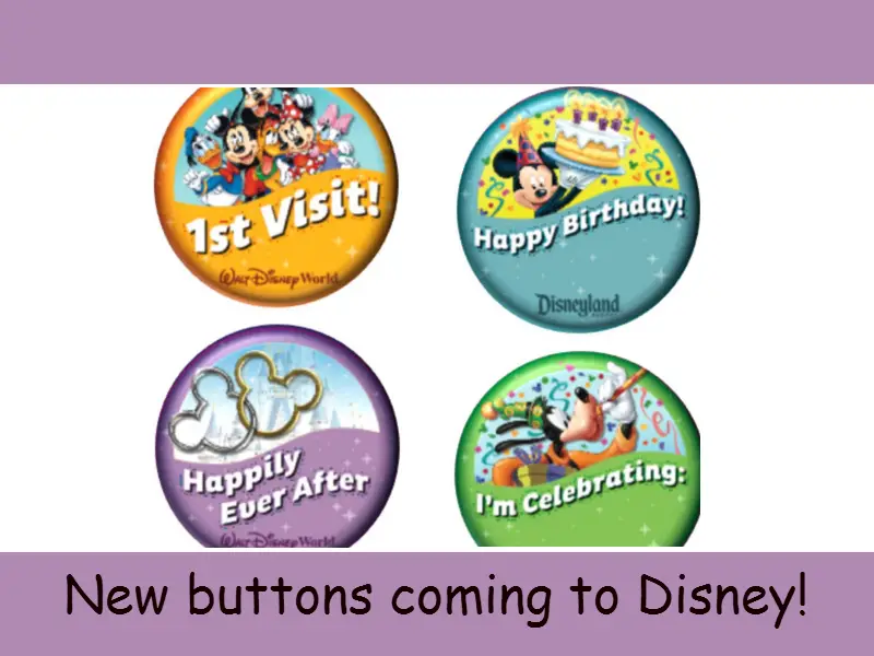 Disney is changing the look of their free buttons