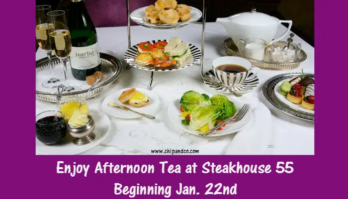Afternoon Tea at Steakhouse 55 in the Disneyland Hotel beginning Jan. 22nd