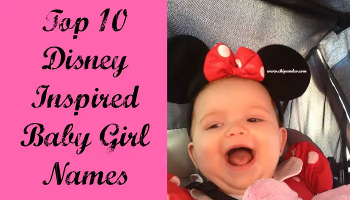 Top 10 Disney Inspired Baby Girl Names