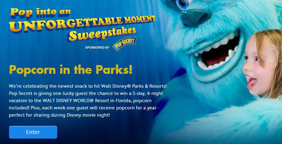 Win a trip to Walt Disney World from Pop Secret!
