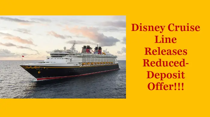 Sail Aboard the Disney Cruise Line with a Reduced Deposit in 2016!