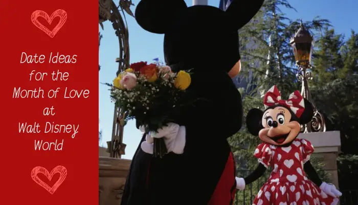 New Date Ideas for the Month of Love at the Walt Disney World Resort