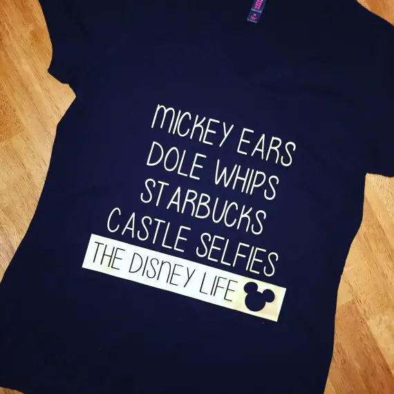 This Disney Life Shirt Says Everything we Love and More