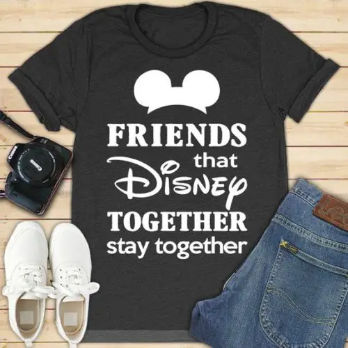 Friends That Disney Together, Stay Together Tee | Chip and Company