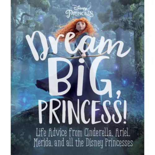 Dream Big Princess book
