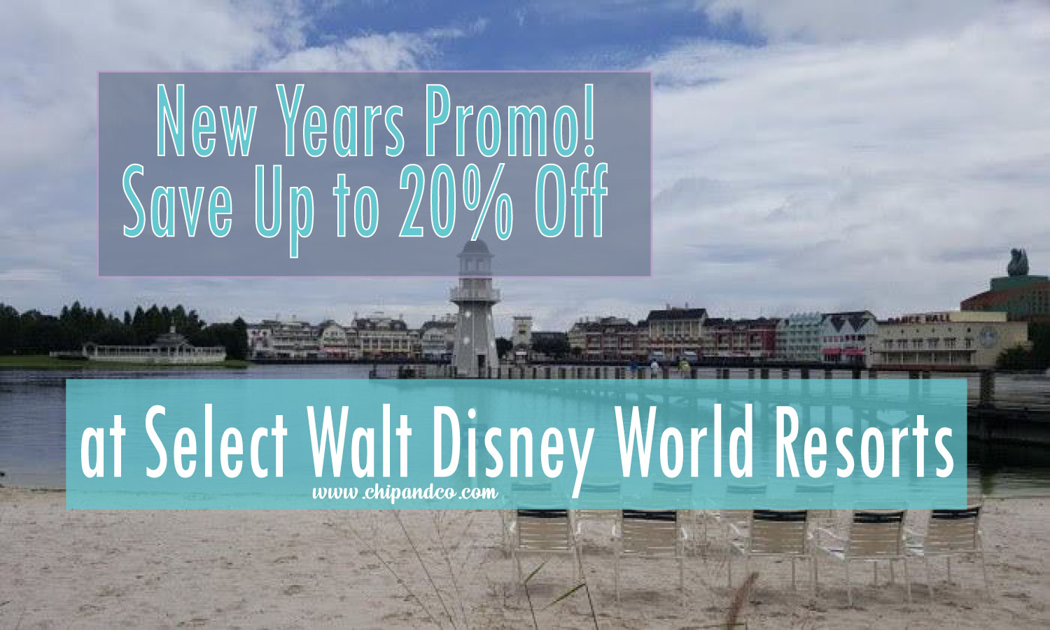 New Years Offer! Save Up to 20% off at Select Walt Disney World Resorts