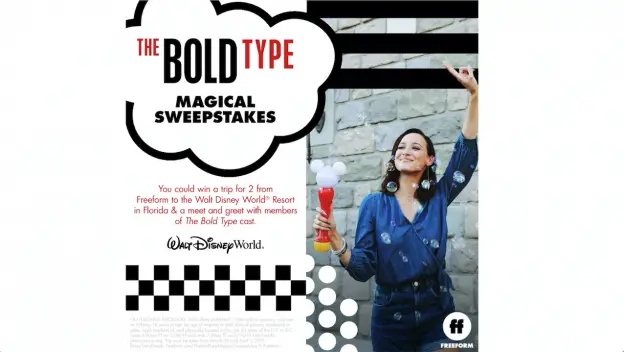 Enter ‘The Bold Type Magical Sweepstakes’ To Win a WDW Vacation!