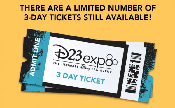 There Are a Limited Number of D23 Expo Three Day Passes Left