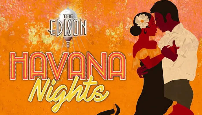 Havana Nights Coming to The Edison in Disney Springs