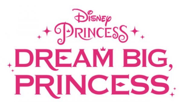 dream big princess