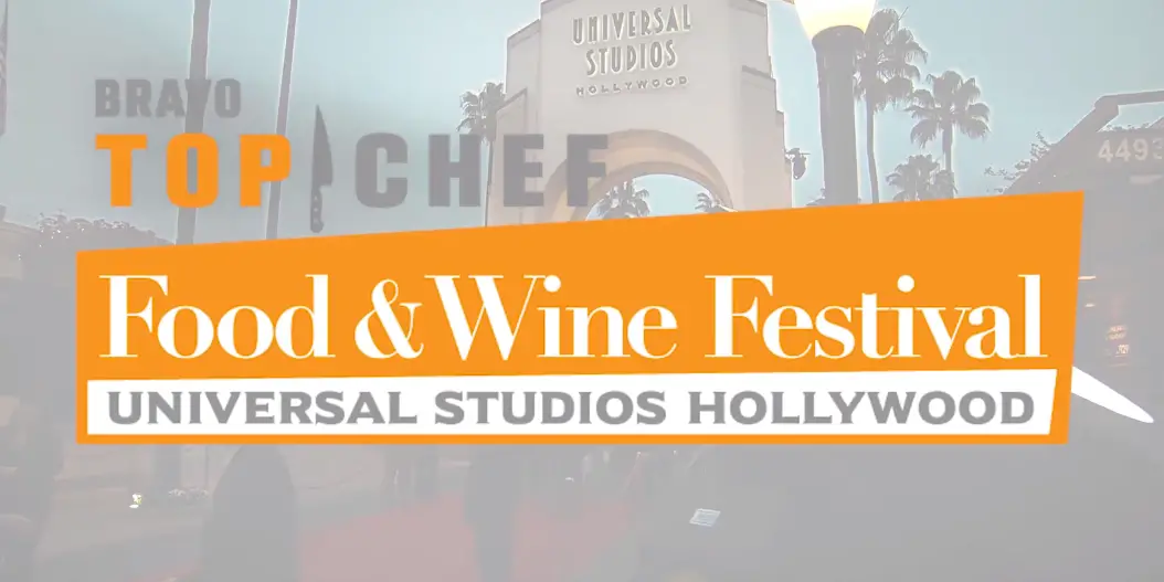 Universal Studios Hollywood and Bravo Team for the First-Ever Food & Wine Festival on March 19-20, 2020