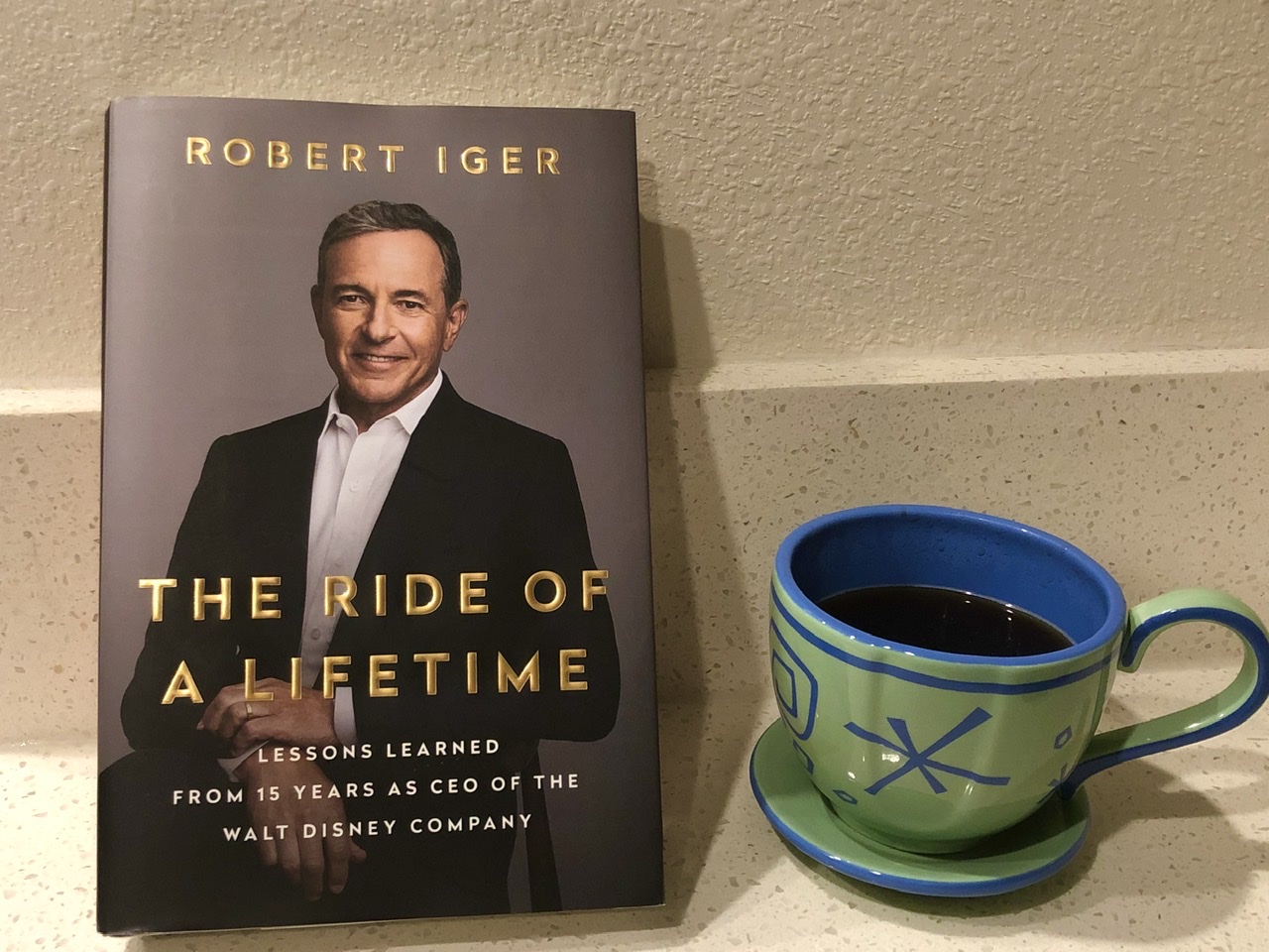 Book Review – “The Ride Of A Lifetime” by Robert Iger