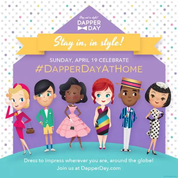 Disneyland’s Dapper Day Wants You to Dress Your Best at Home