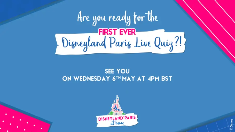 First Ever Disneyland Paris Resort Live Quiz!