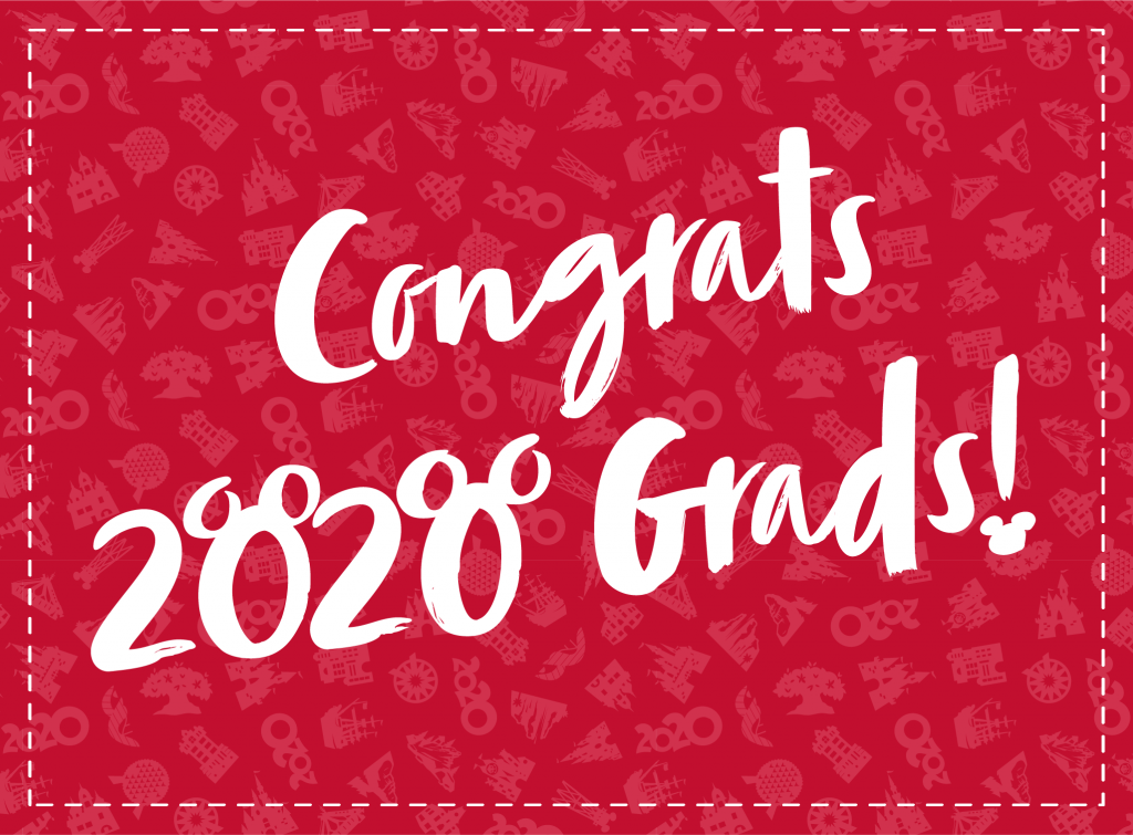 Celebrate Your 2020 Grad With A Little Disney Magic!