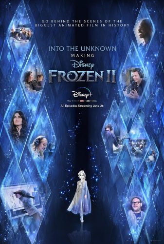 Go Behind the Scenes with 'Into the Unknown: Making Frozen 2' Coming Soon to Disney+