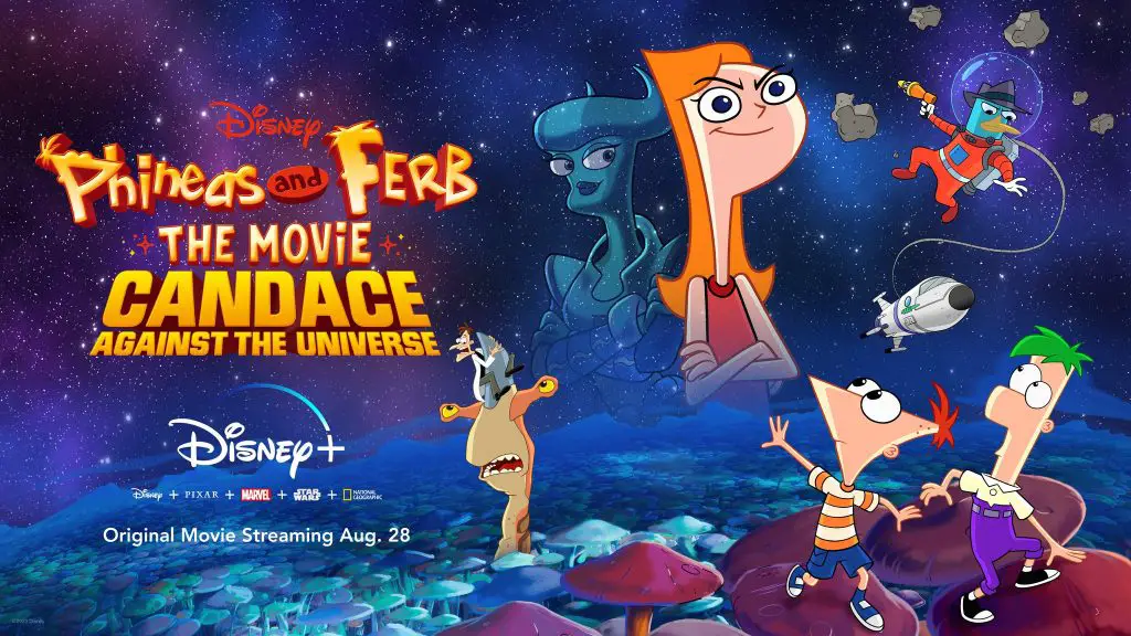 Phineas and Ferb The Movie: Candace Against the Universe coming to Disney+ this August!