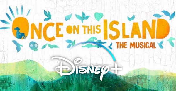 Disney Orders Film Adaption for Broadway Musical 'Once On This Island' for Disney+