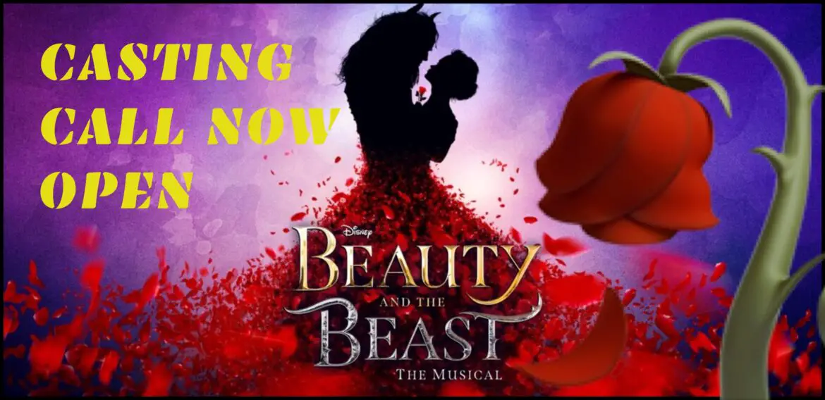 Casting Call Announced! Join the Cast of the All-New ‘Beauty and the Beast’ Stage Production