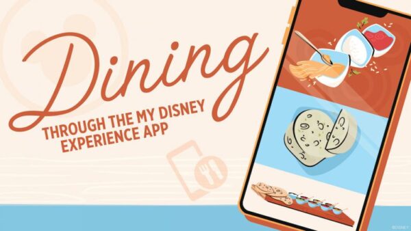 New dining options coming to the My Disney Experience app