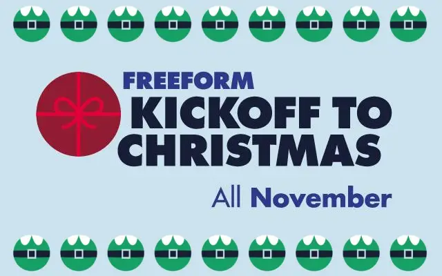 Freeform’s ‘Kickoff to Christmas’ starts on November 1st!