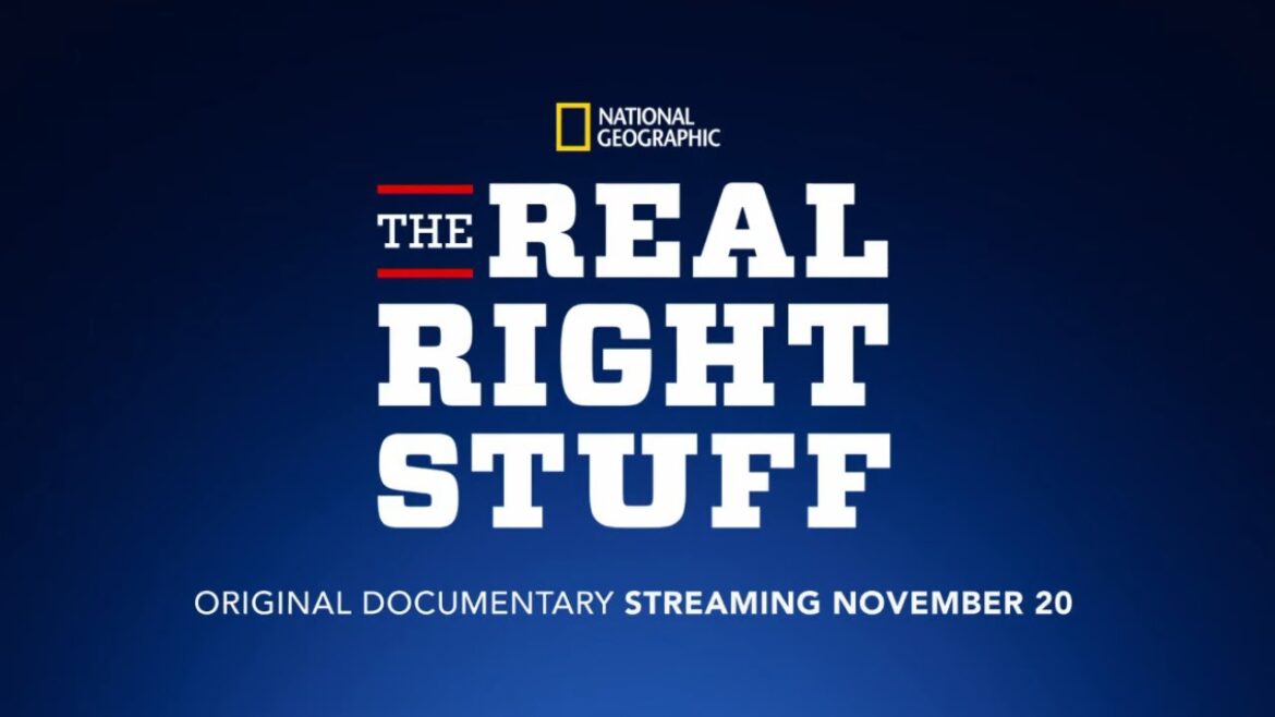 National Geographic Presents ‘The Real Right Stuff’ Coming Soon to Disney+