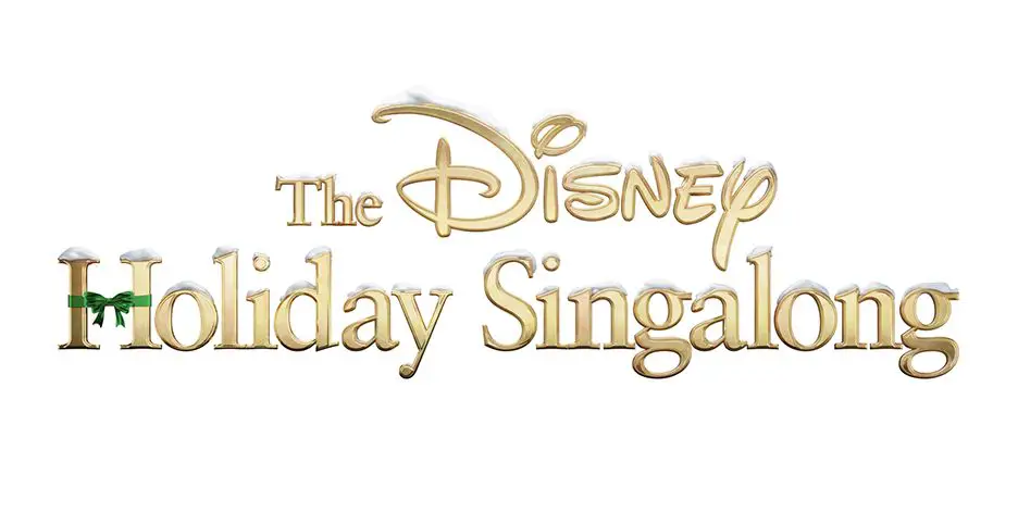Song & Star Lineup for The Disney Holiday Singalong coming to ABC