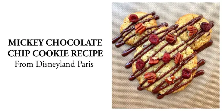 Mickey Chocolate Chip Cookie Recipe From Disneyland Paris!