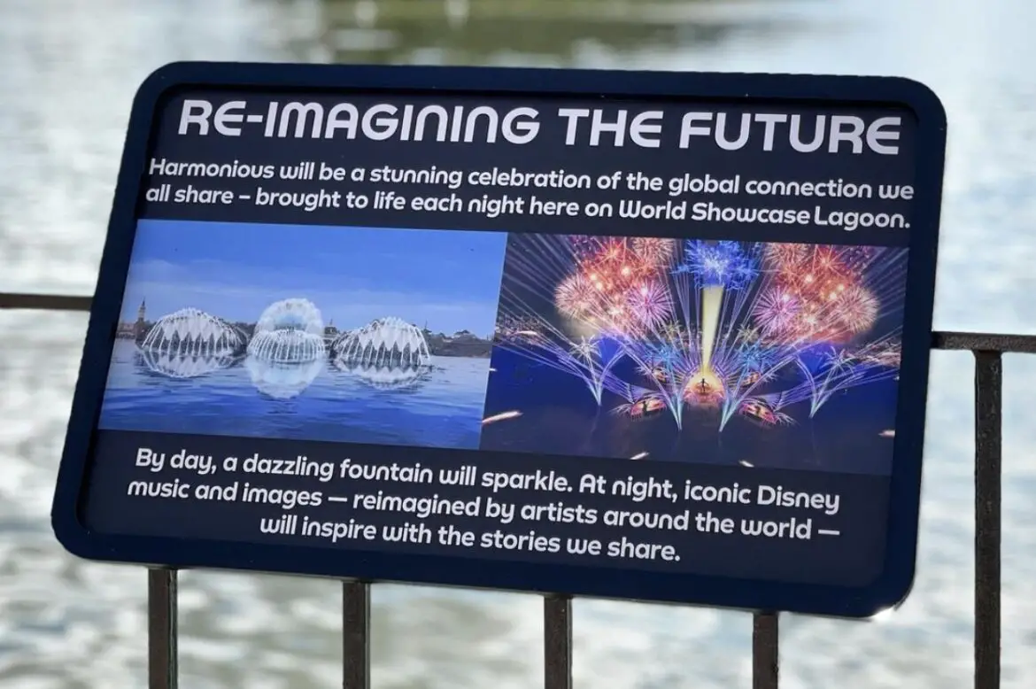 Signage posted for Epcot’s Harmonious