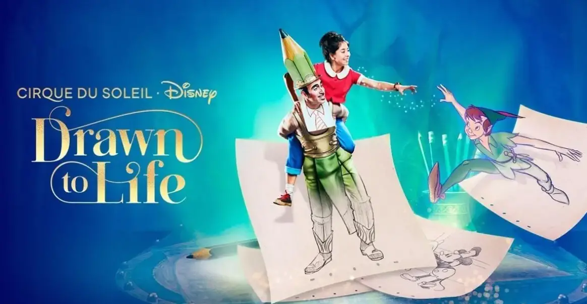 Cirque du Soleil Drawn to Life will debut in 2021!