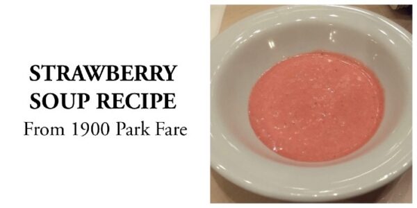 strawberry soup 1900 park fare